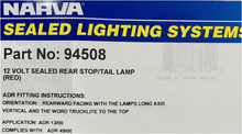 Narva 12 Volt Sealed Rear Stop Tail Lamp 94508